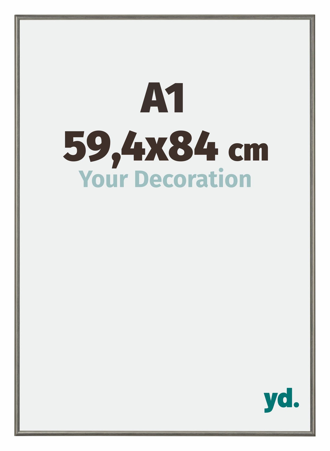 yd. Your Decoration - Bilderrahmen DIN A1 59,4x84 cm - Bilderrahmen aus Aluminium mit Acrylglas - An