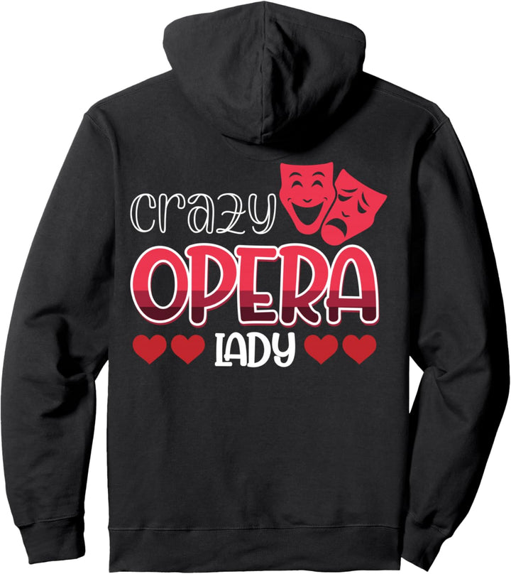 Verrückte Operndame Pullover Hoodie