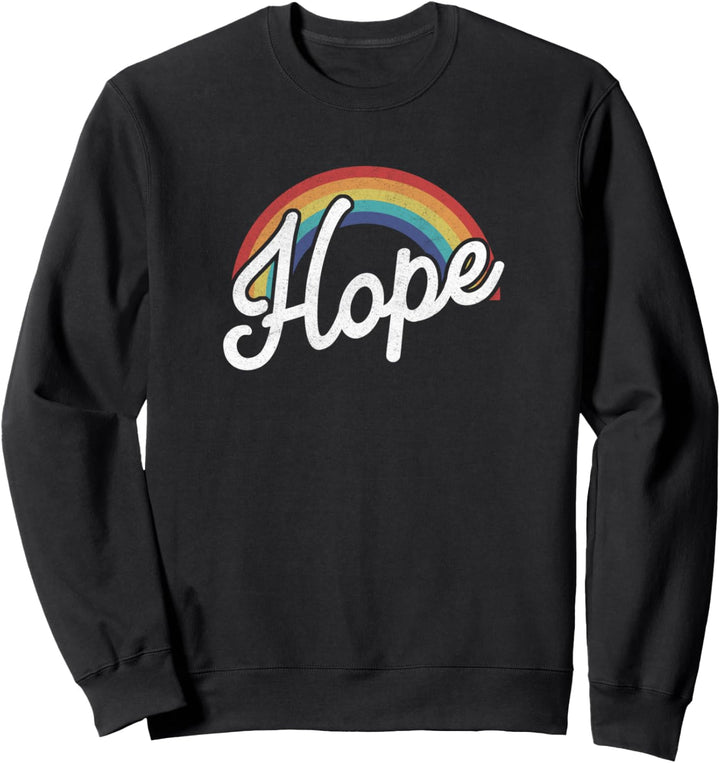 Trendy Pride Hope Sweatshirt