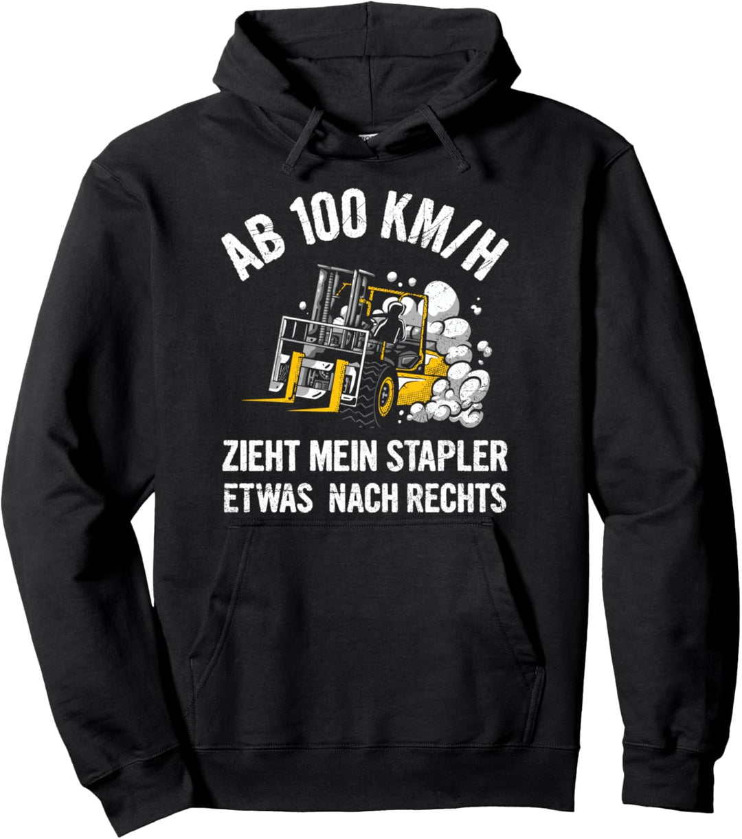 Staplerfahrer Lagerist Spruch Lustiges Gabelstapler Stapler Pullover Hoodie