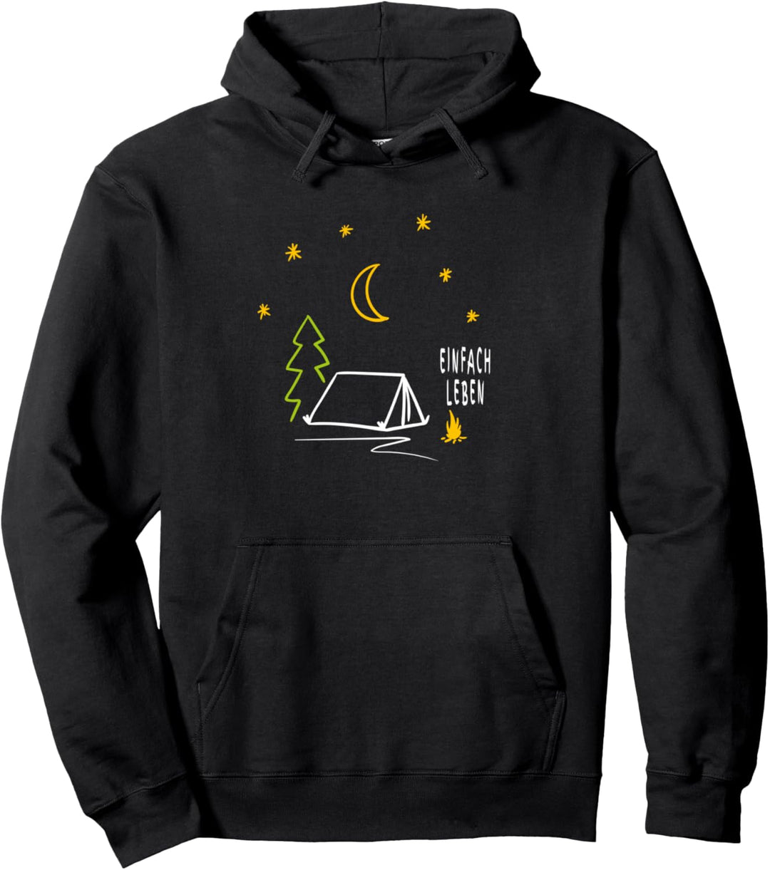 Einfach Leben I Camper Zelten Outdoor Natur Pullover Hoodie