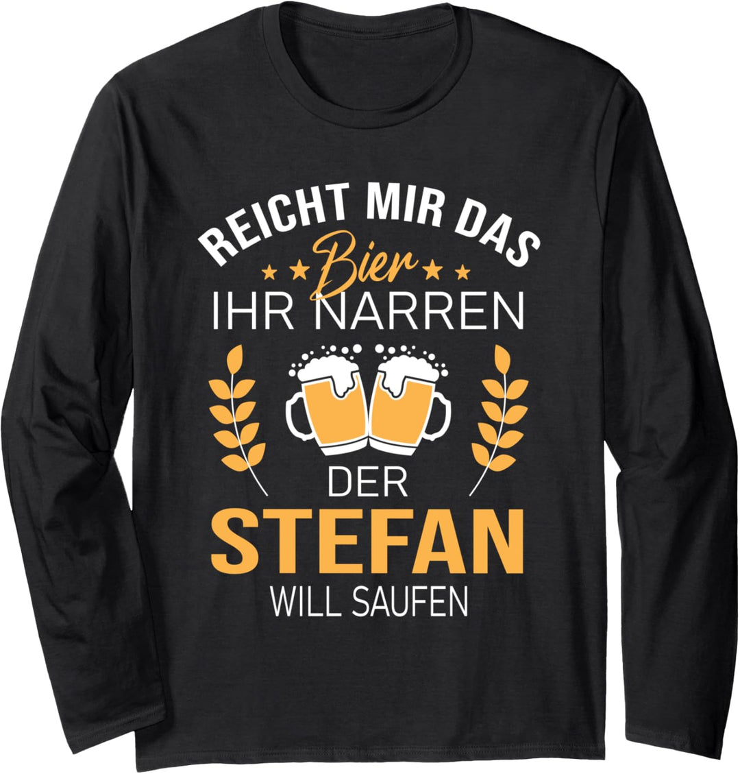 Stefan Name Geschenk-Idee Geburtstag Lustiger Spruch Langarmshirt