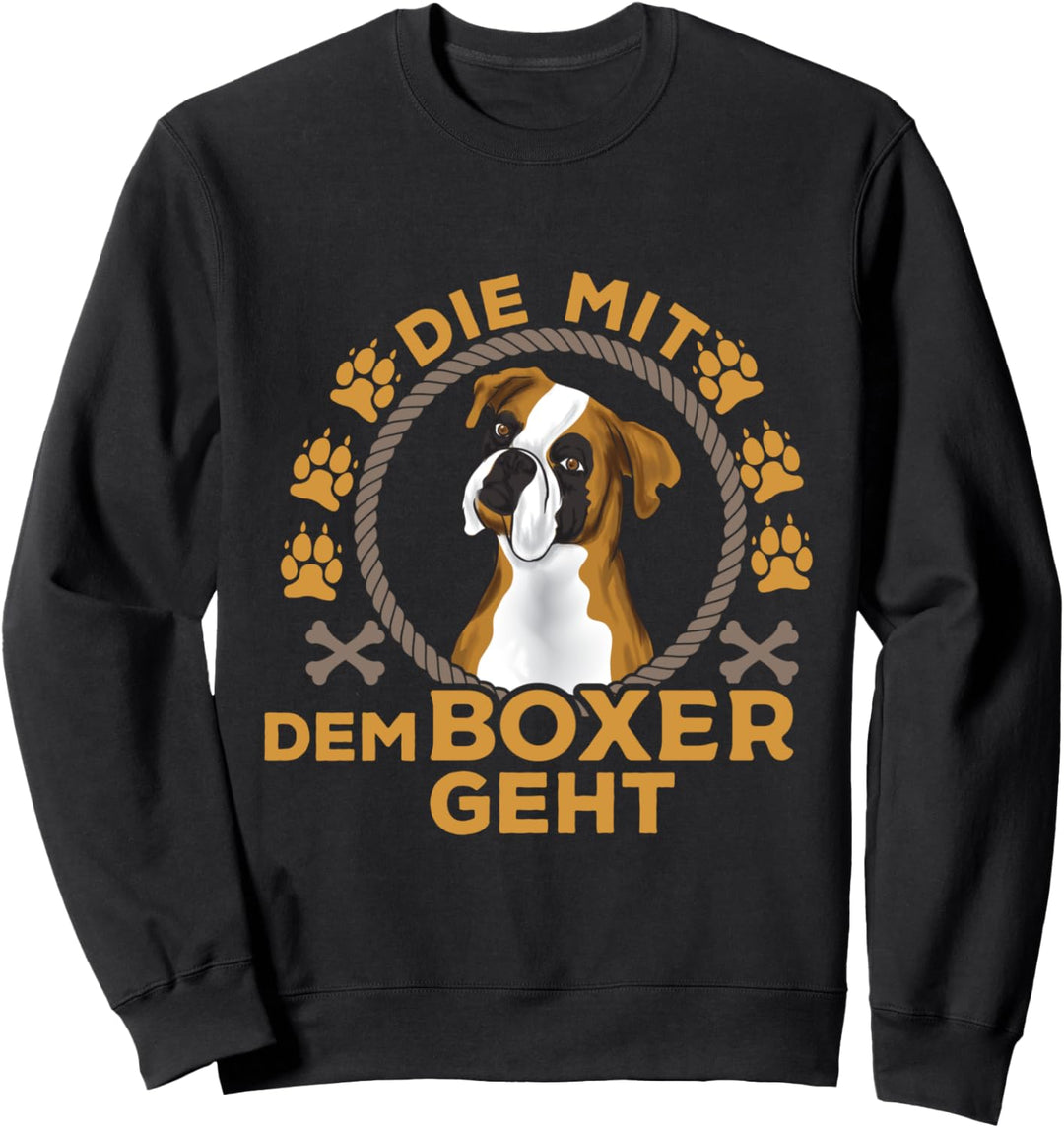 Die mit dem Boxer geht Boxer Hund Sweatshirt