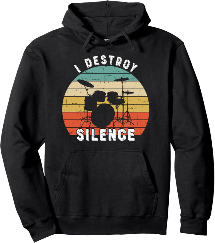 I Destroy Silence Drums Geschenk – lustige Schlagzeuger Pullover Hoodie