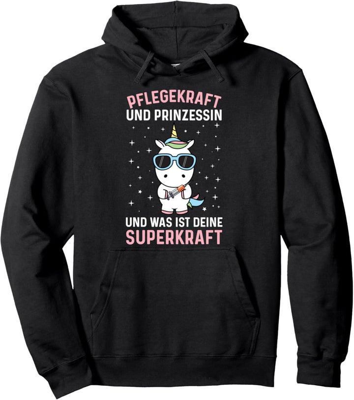 Pflegefachkraft Und Prinzessin Einhorn Pflege Spruch Pullover Hoodie