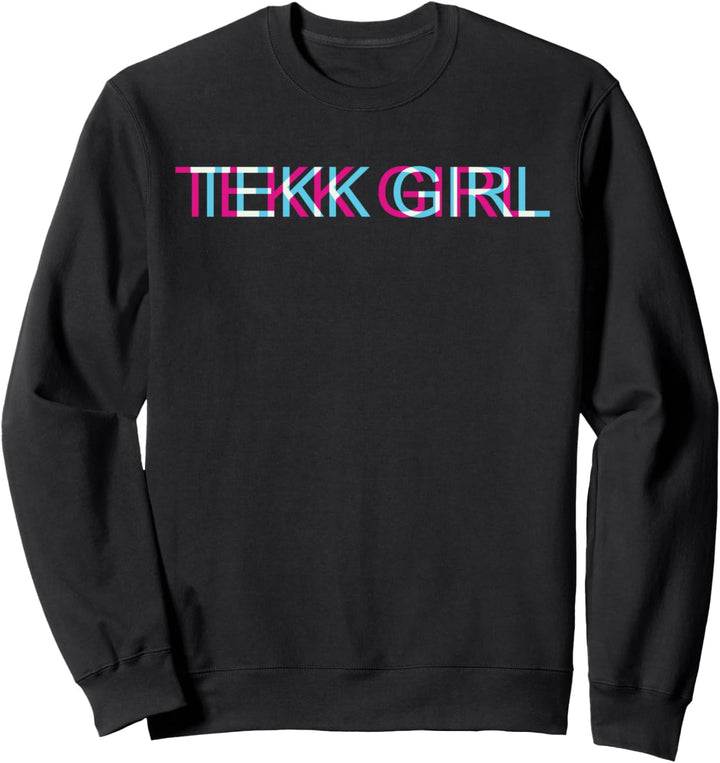 Tekk Girl Rave Techno Trippy EDM | Festival Hardcore Sweatshirt