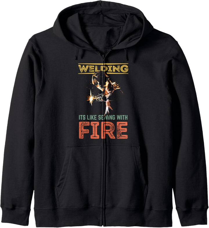 Schweissen Schweissergeschenk Es ist wie Nähen mit Feuer Kapuzenjacke