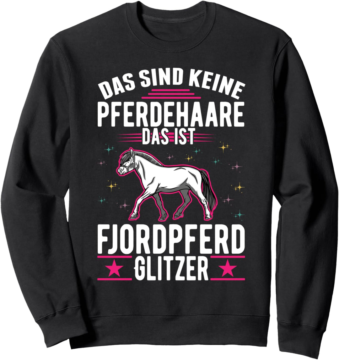 Fjordpferd Glitzer Fjordi Fjord Pferd Sweatshirt