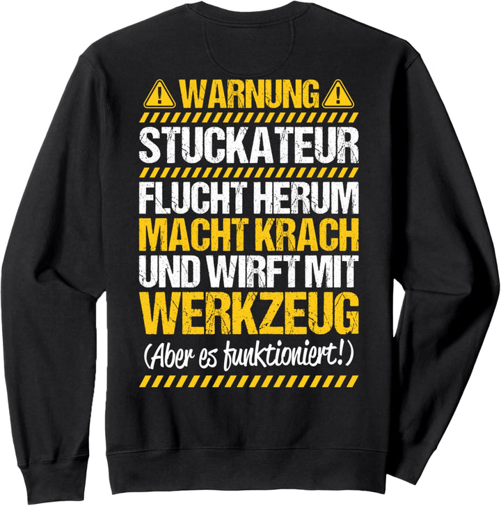 Verputzer Wirft Mit Werkzeug Gipser Stuckateur Sweatshirt