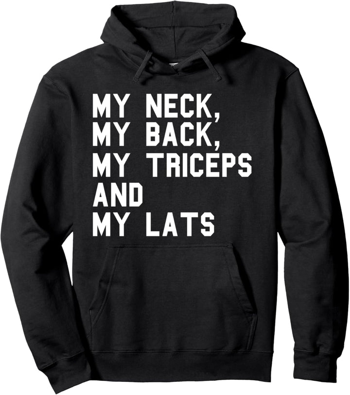 My Neck My Back Fitness Lustiges Gym Workout Gewichtheben Pullover Hoodie