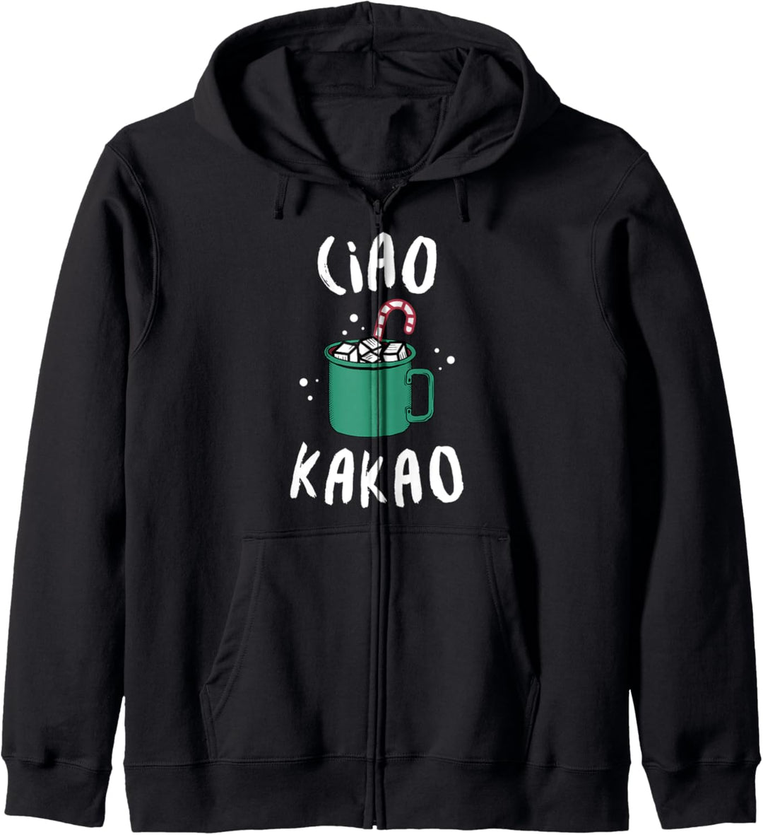 Ciao Kakao Weihnachts Drink Weihnachtsmarkt Kapuzenjacke