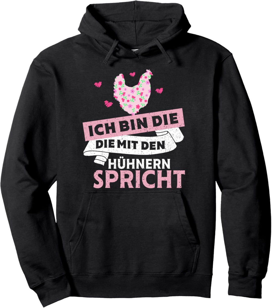 Landwirtin Hühnerflüsterin Bäuerin Hühner Flüsterin Geschenk Pullover Hoodie