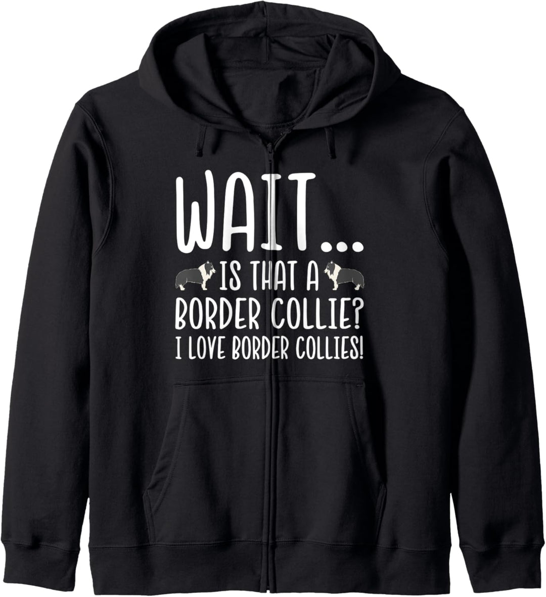 Border Collie Owner - Is That a Border Collie Kapuzenjacke