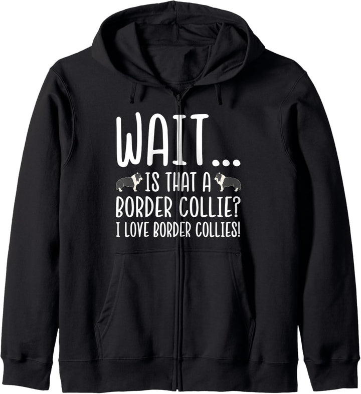 Border Collie Owner - Is That a Border Collie Kapuzenjacke