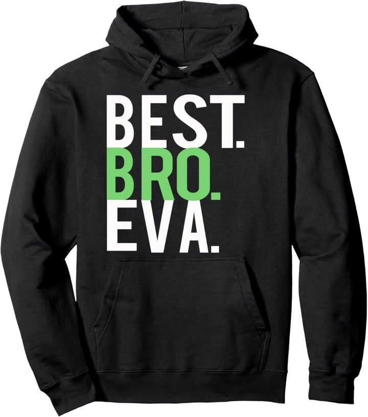 Funny Best Bro Brother Ever Jungen Geburtstagsgeschenk Pullover Hoodie