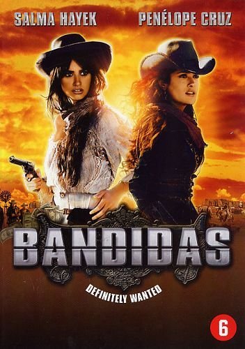 Bandidas (2006)