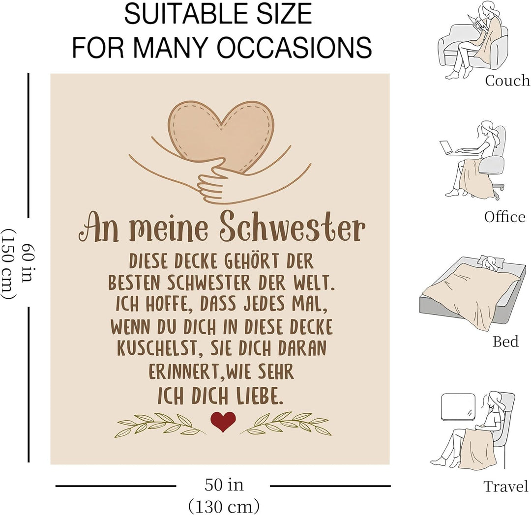 Amorea An Meine Schwester Ich hoffe DASS jedes Mal wenn du Dich in Diese Decke kuschelst sie Dich da