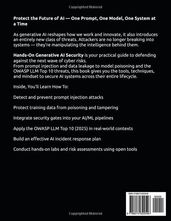 Hands-On Generative AI Security: Practical Defense Strategies Against Prompt Injection, Data Leaks,