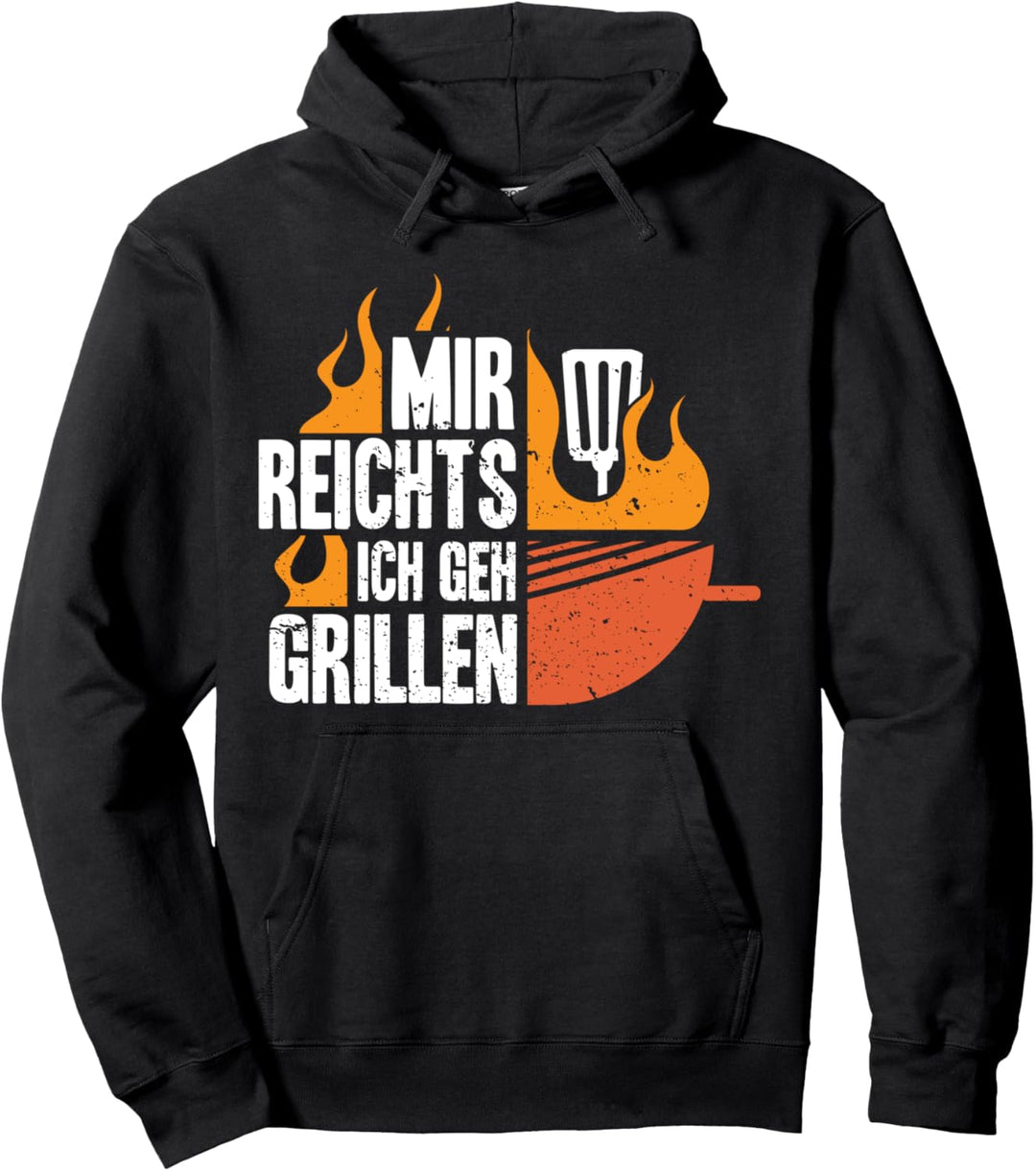 Mir Reichts Ich Geh Grillen | Lustiges Grill Fans BBQ Spruch Pullover Hoodie