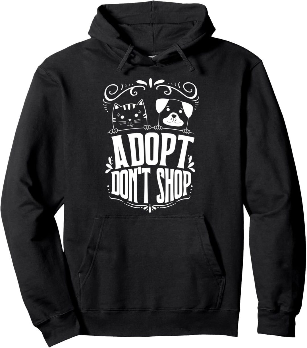 Adopt Don't Shop Dog Rescue Animal Lover Adoption Pullover Hoodie