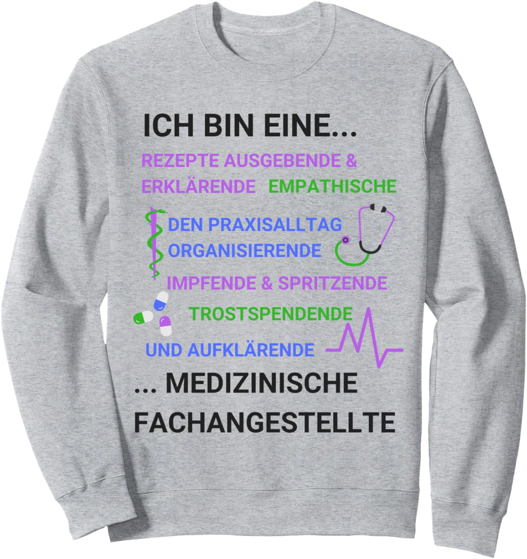 MFA Arzthelferin Definition Schön Spruch Witzig Damen Stolz Sweatshirt