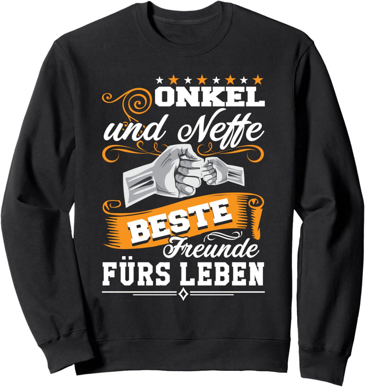 Onkel und Neffe Beste Freunde Fürs Leben Vatertag Sweatshirt