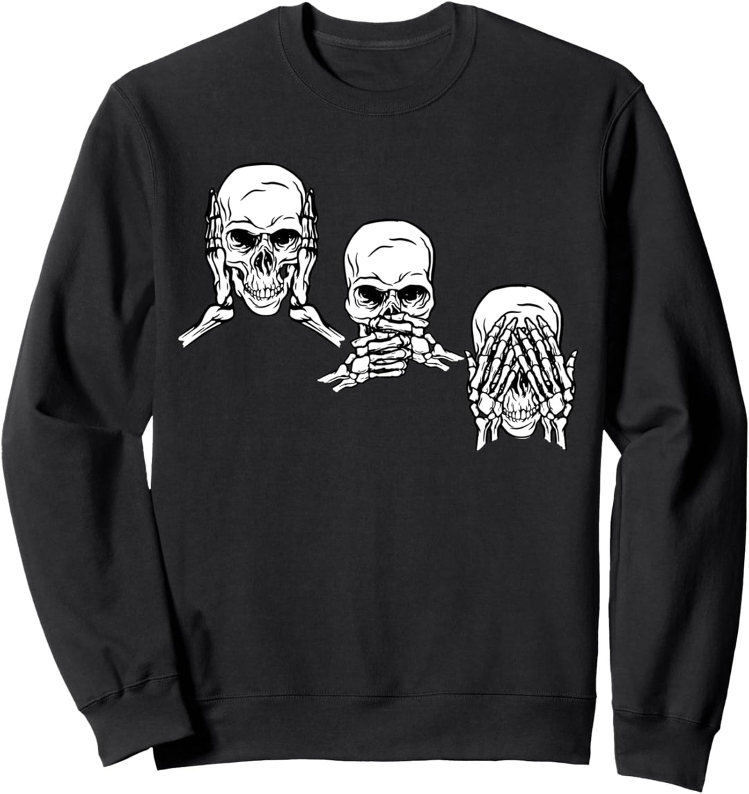 nichts sehen, nichts hören, nichts sagen | Totenkopf Biker Sweatshirt