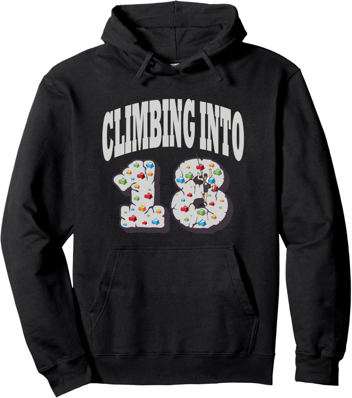 Klettern in 18 Jahre alten Klettergeburtstag Pullover Hoodie