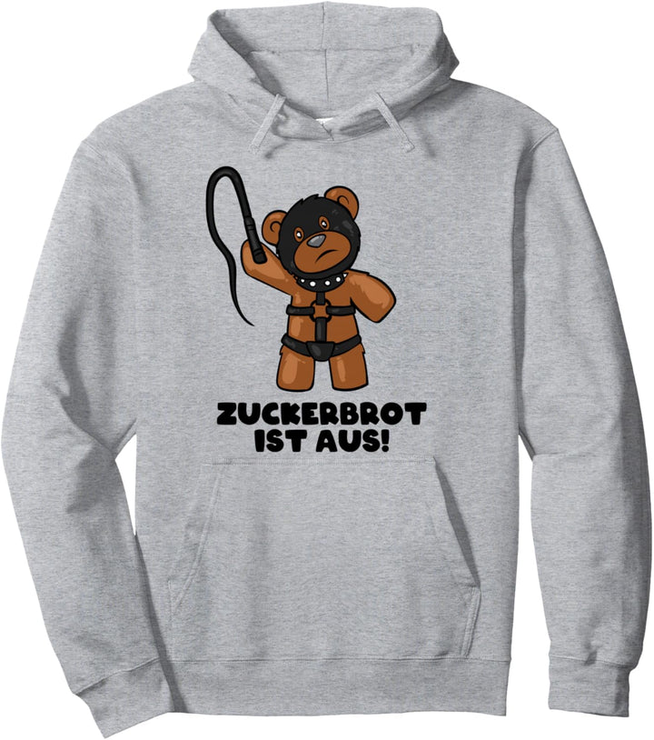 Zuckerbrot Ist Aus - SM Teddybär Pullover Hoodie