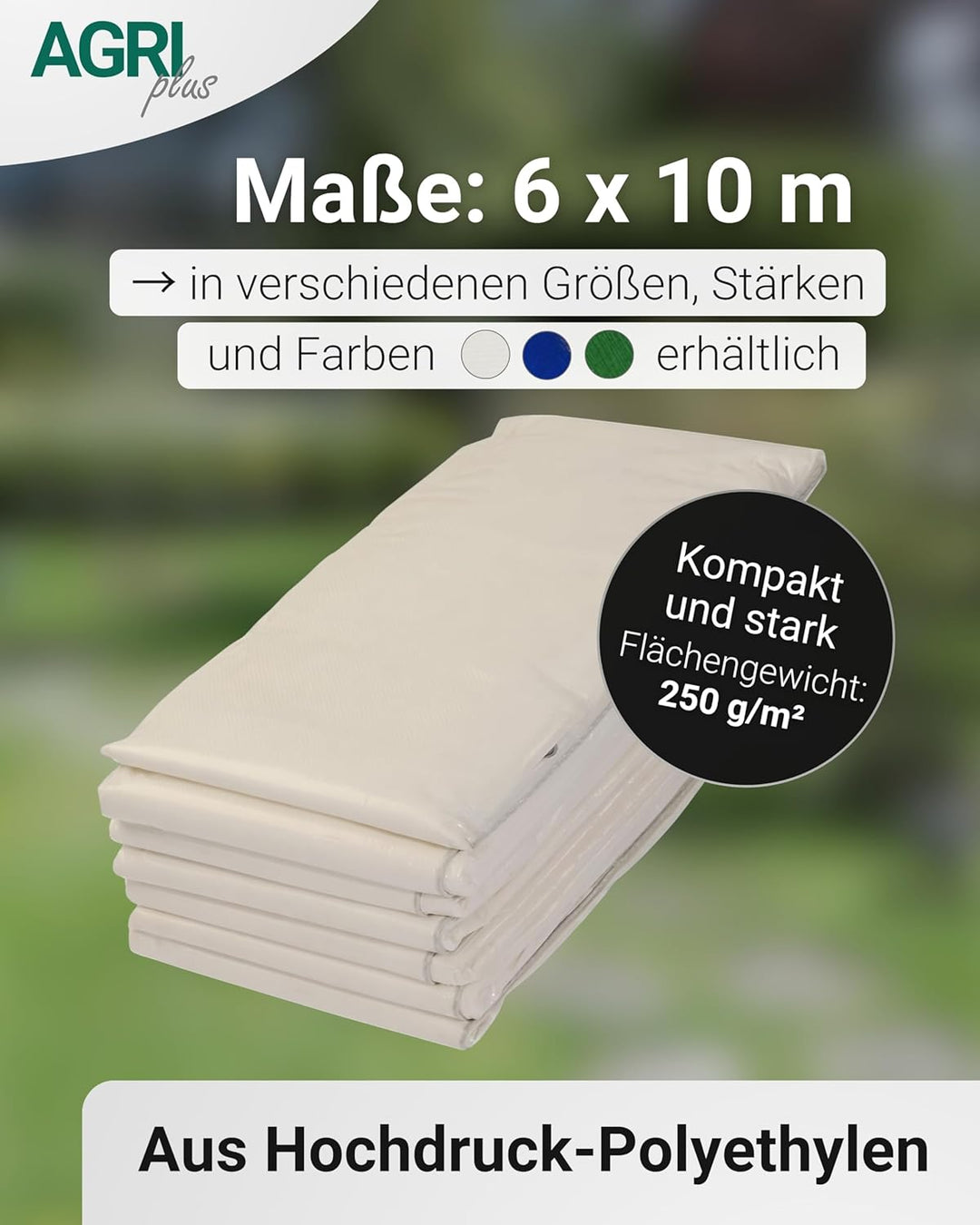 AGRI plus Gewebeplane mit Ösen I 6 x 10 m I Verschiedene Grössen I 250 g/m² Folienstärke I Stabile &