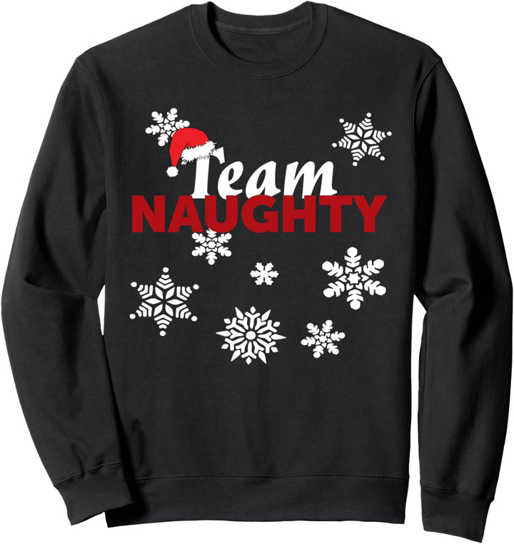 Team Naughty Design – Lustiges Weihnachtsmotiv Sweatshirt