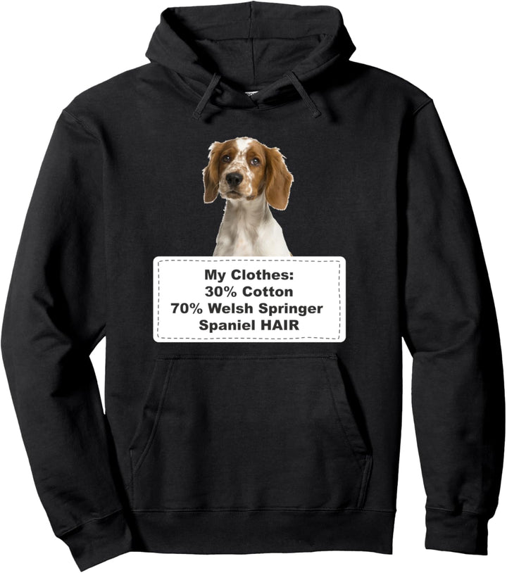 Funny Shedding Dog Welsh Springer Spaniel Pullover Hoodie