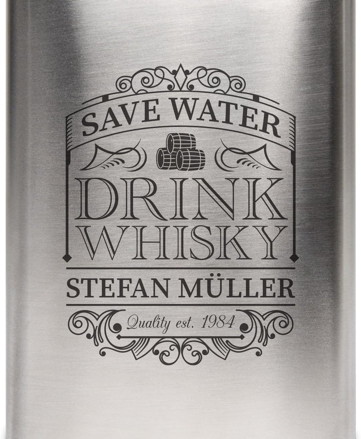 Flachmann Edelstahl 8oz. 237 ml mit individueller Gravur - Save Water Drink Whisky, Save Water Drink