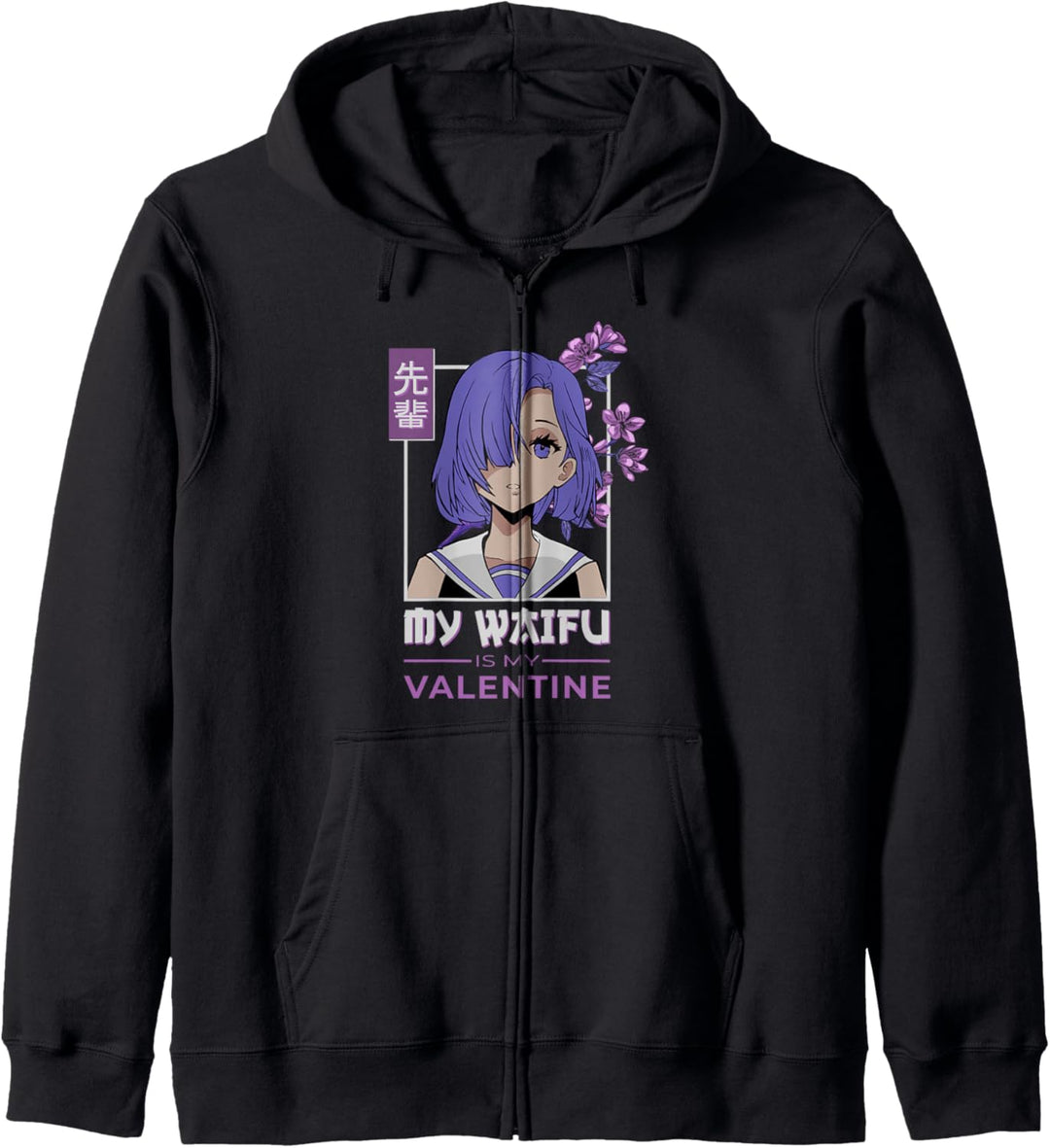 My Waifu Is My Valentine, Anime Lover Design Valentinstag Kapuzenjacke
