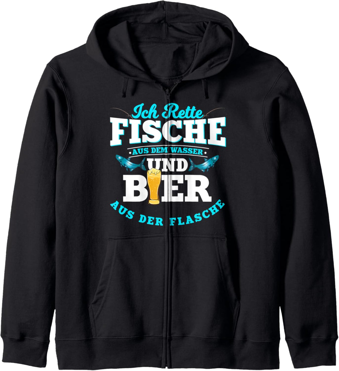 Ich rette Fische aus dem Wasser und Bier aus der Flasche Kapuzenjacke