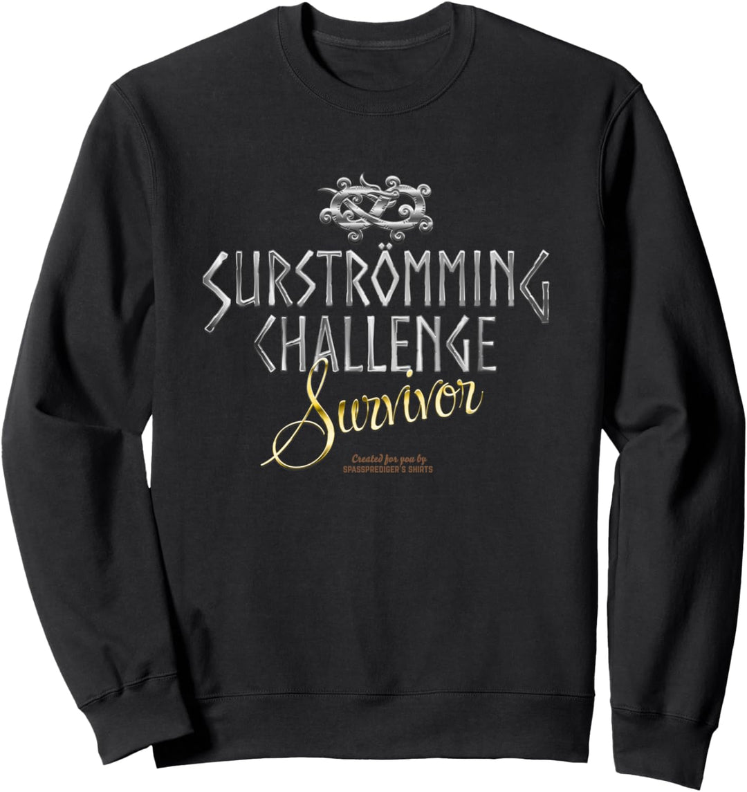 Surströmming Challenge Survivor Surströmming Sweatshirt