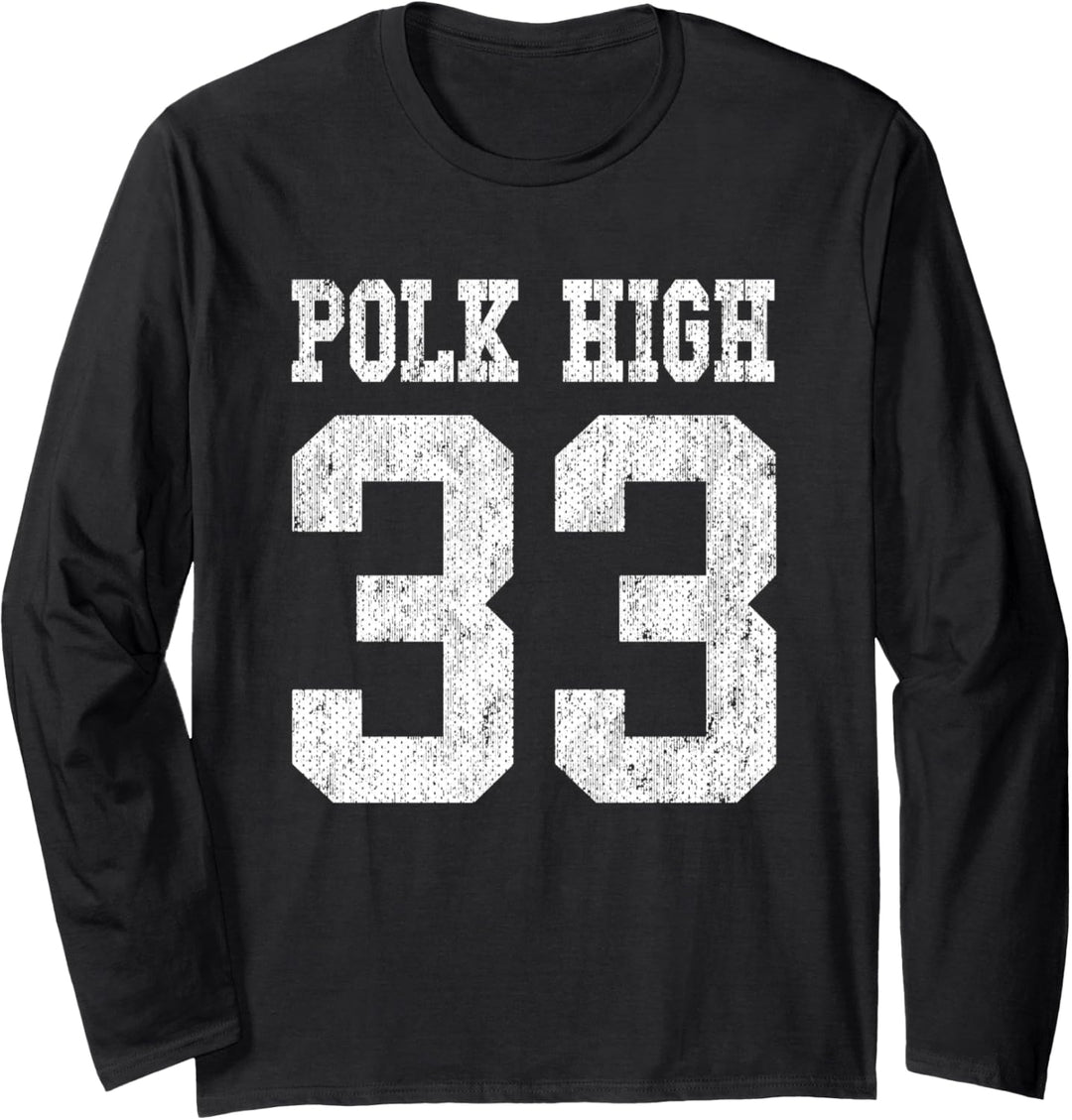 Polk High School Fussballtrikot 33 Aged Look Bundy Langarmshirt