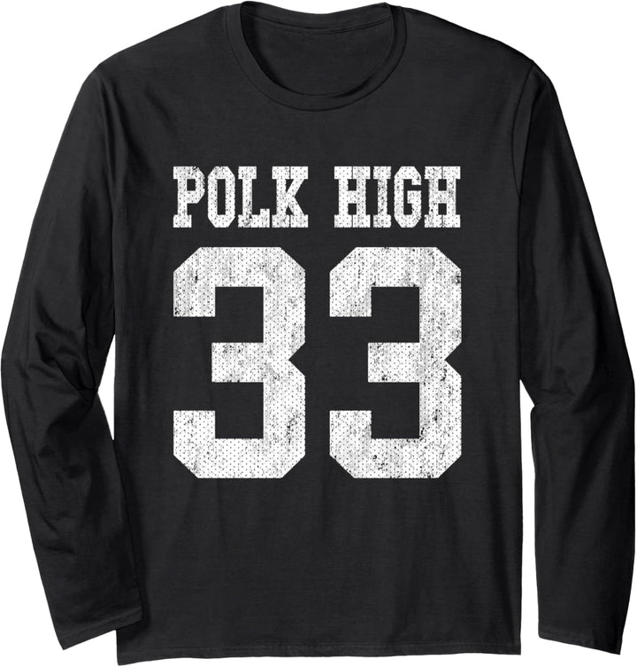 Polk High School Fussballtrikot 33 Aged Look Bundy Langarmshirt