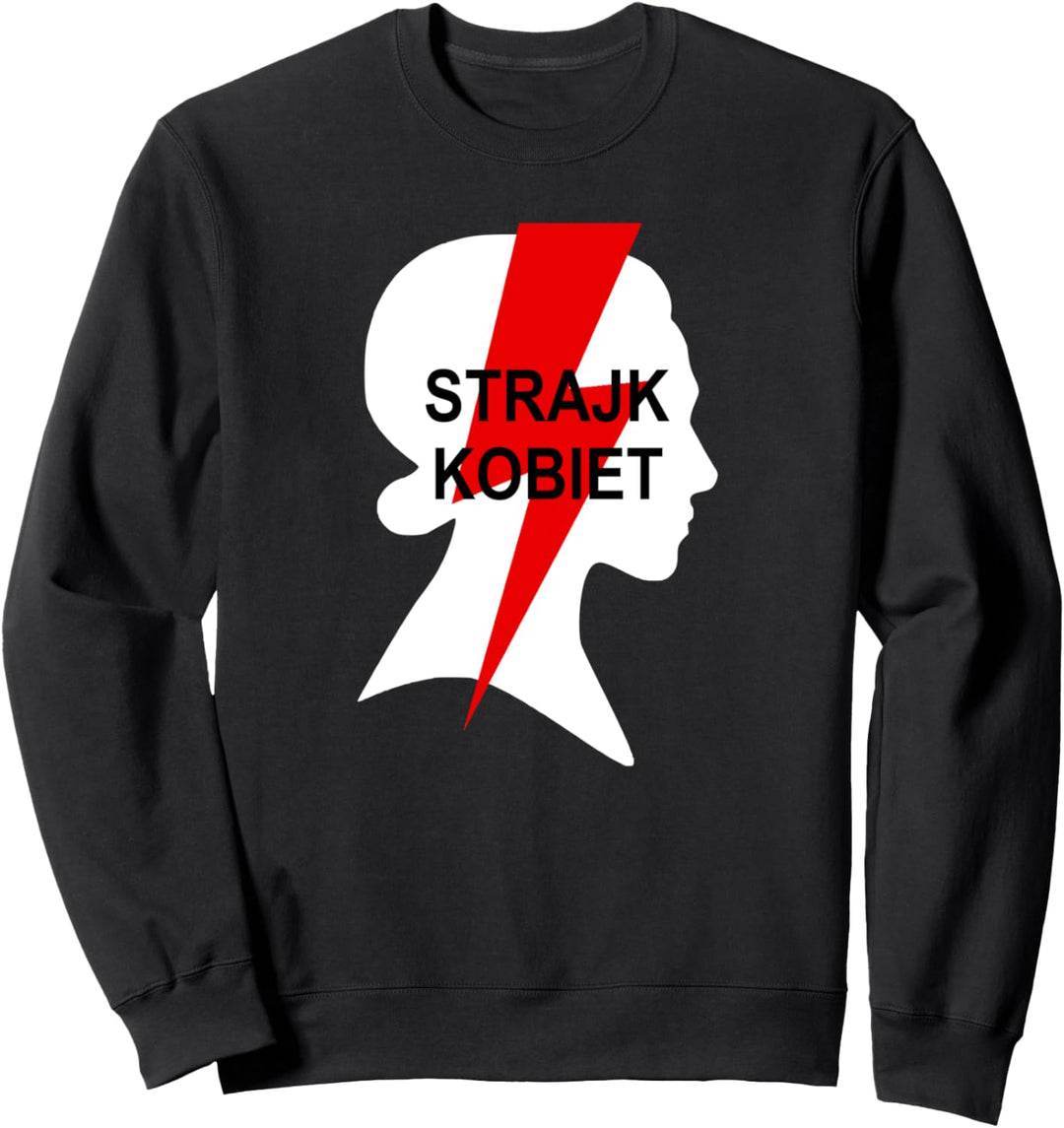 Strajk Kobiet - Women Poland Protest Support Polska Sweatshirt