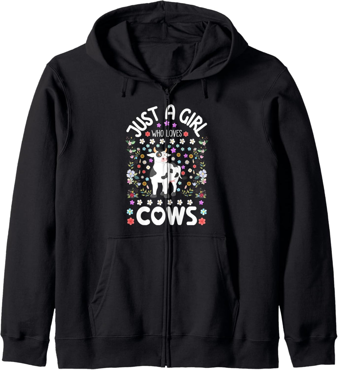 Funny Floral Cow Lover Gift Girls Just A Girl Who Loves Cows Kapuzenjacke