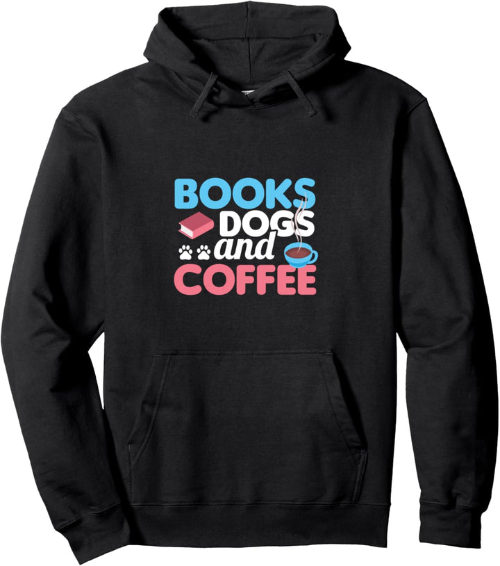 Cute & Funny Books Dogs and Coffee Bookworm Pullover Hoodie