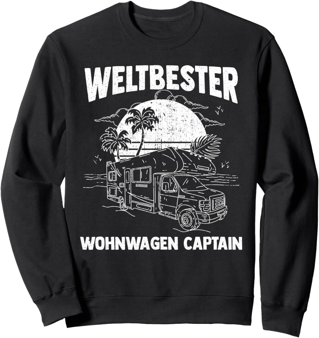Wohnwagen Captain Camping - Caravan Camper Wohnmobil Sweatshirt