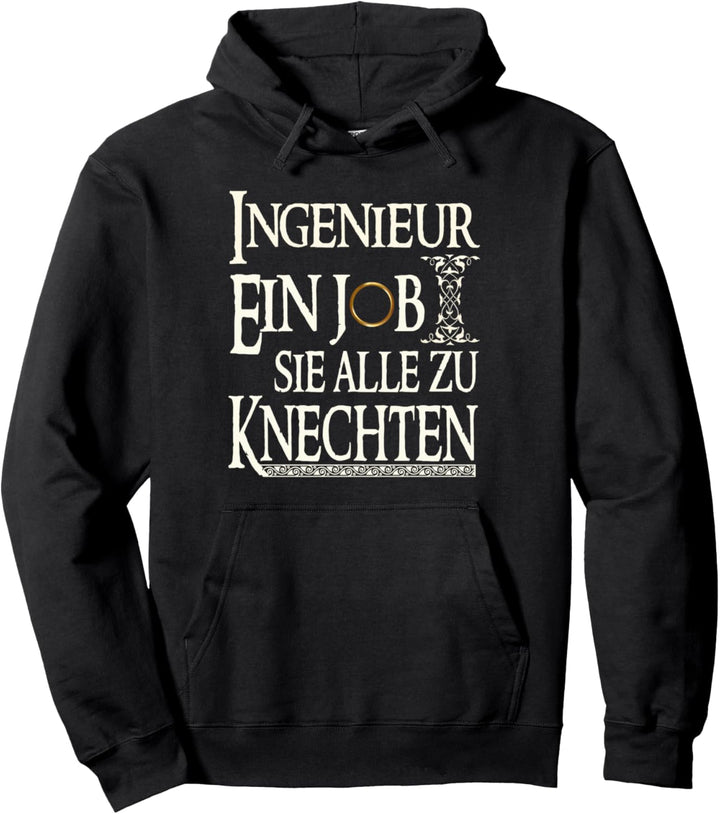Ingenieur ein Job sie zu Knechten Lustiges Ingenieur Pullover Hoodie