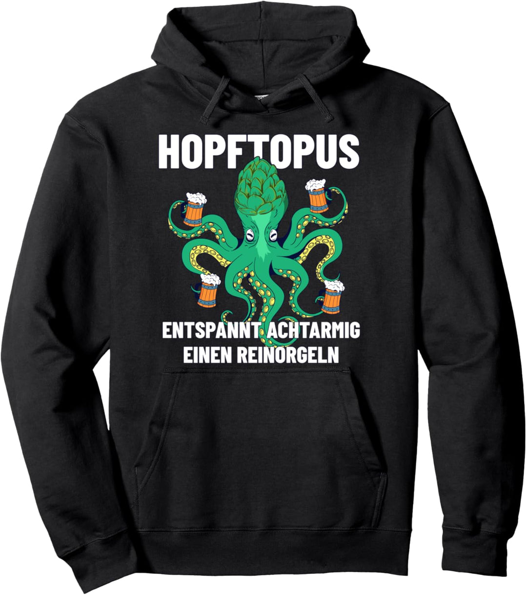 Hopftopus - Entspannt Achtarmig Reinorgeln Bier Party Saufen Pullover Hoodie