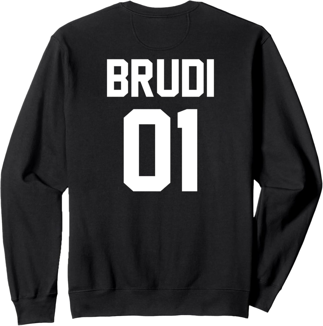 Brudi 01 Partnerlook Beste Freunde oder Geschwister Bruder Sweatshirt