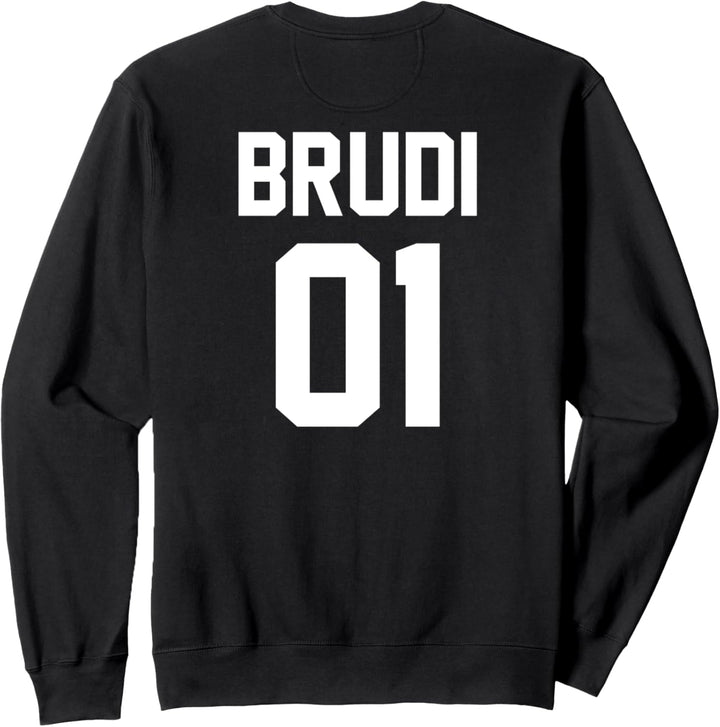 Brudi 01 Partnerlook Beste Freunde oder Geschwister Bruder Sweatshirt