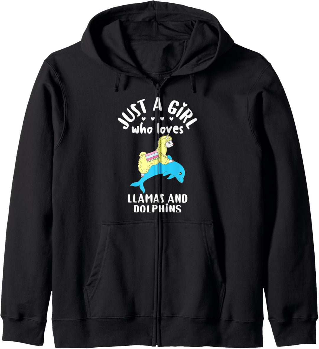 Girls Llama Riding Dolphin Gift Just A Girl Who Loves Llamas Kapuzenjacke