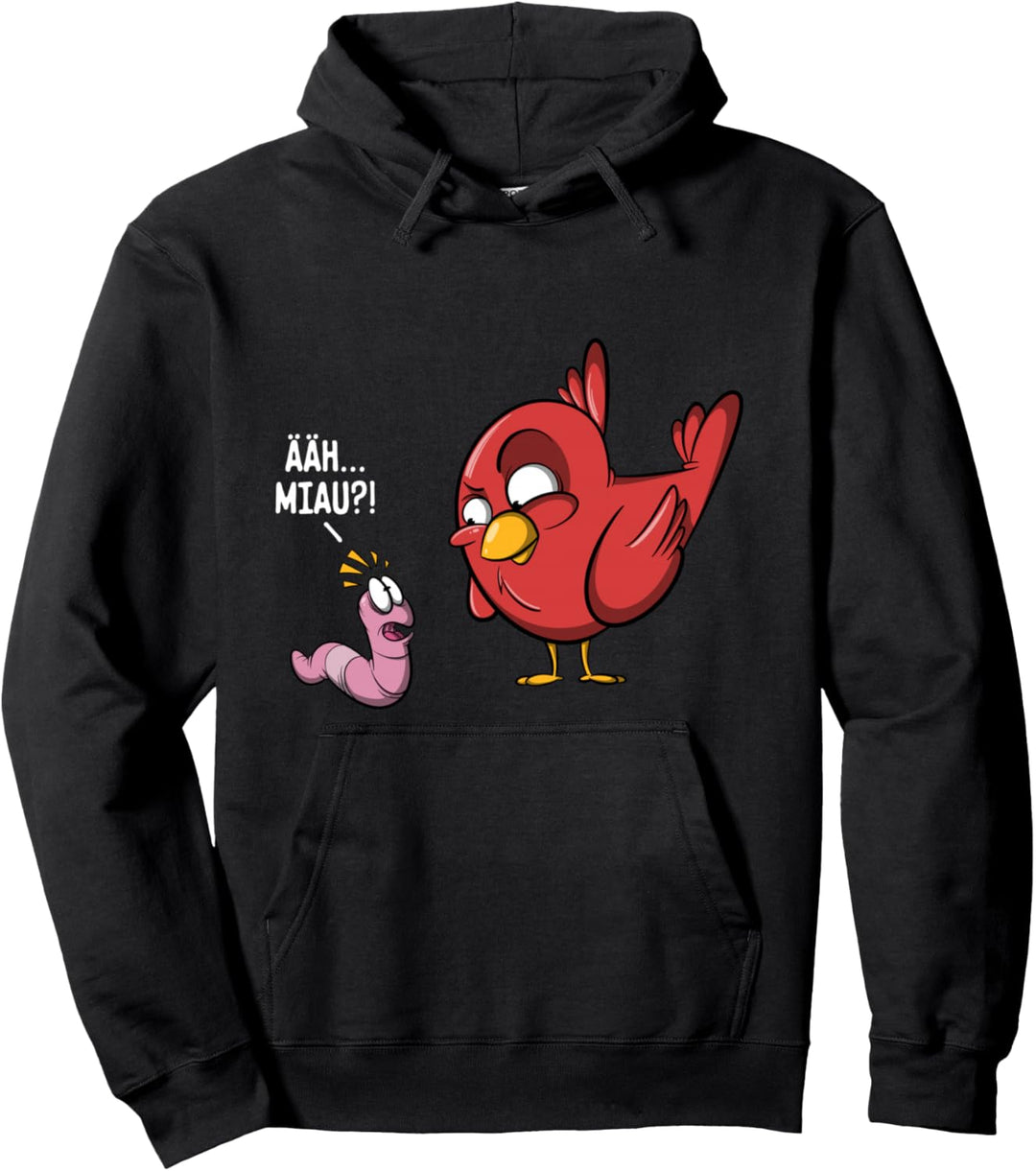 ÄÄH Miau?! Lustiges Vogel und Wurm Spass Fun Witz Spruch Pullover Hoodie