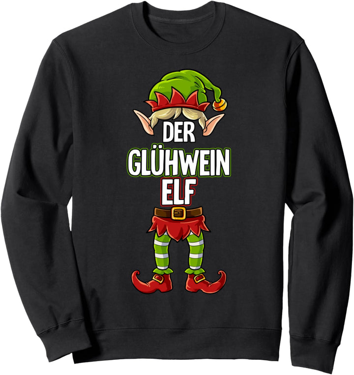 Glühwein Elf Partnerlook Weihnachten Sweatshirt
