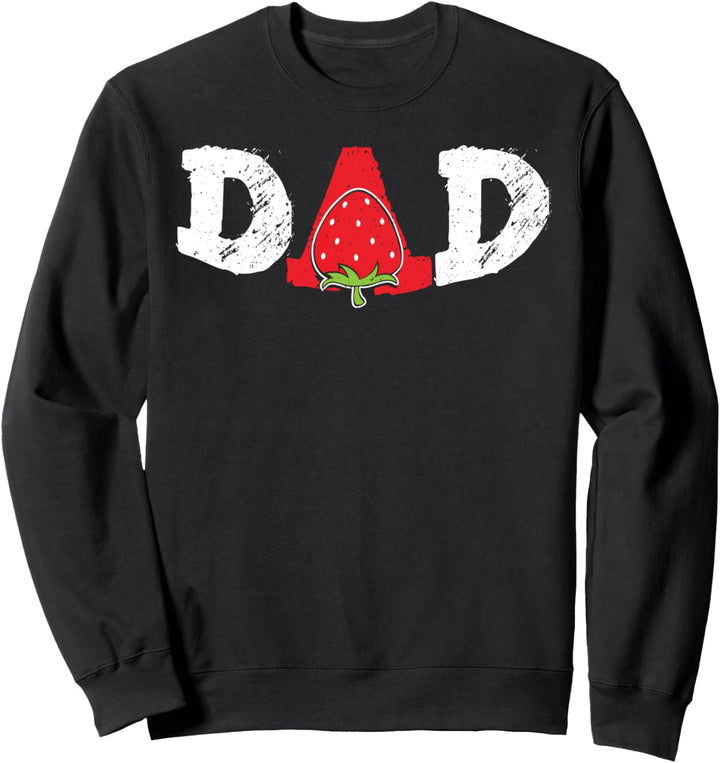Obst: Dad - Vater Sprüche Sweatshirt